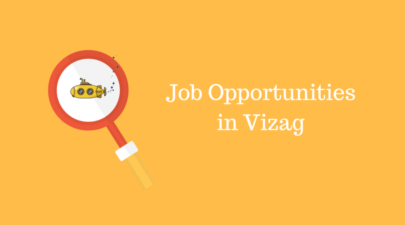 What are the Jobs in Vizag for freshers?