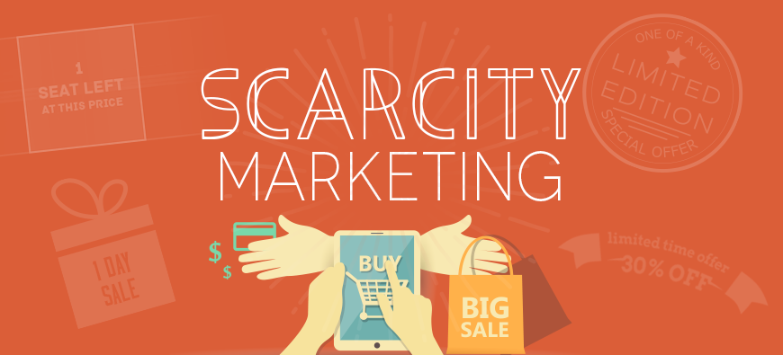 Scarcity marketing