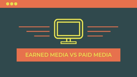 Earned media VS. Paid media: Which is best for brands?